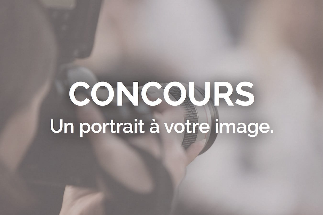 Concours : un portrait à votre image